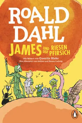 Dahl | James und der Riesenpfirsich | Buch | 978-3-328-30350-3 | www.sack.de