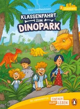 THiLO |  Klassenfahrt zum Dinopark | Buch |  Sack Fachmedien