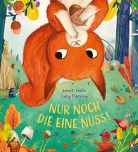 Halls |  Nur noch die eine Nuss! | Buch |  Sack Fachmedien