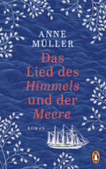 Müller |  Das Lied des Himmels und der Meere | Buch |  Sack Fachmedien