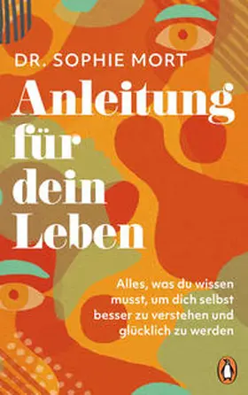 Mort | Anleitung für dein Leben | Buch | 978-3-328-60207-1 | www.sack.de