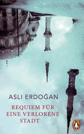 Erdogan / Erdogan / Erdog?an |  Requiem für eine verlorene Stadt | Buch |  Sack Fachmedien