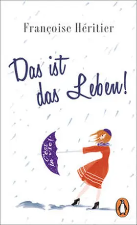 Héritier |  Das ist das Leben! | Buch |  Sack Fachmedien