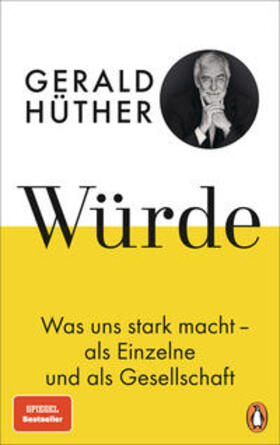 Hüther / Hauser | Würde | Buch | 978-3-328-60272-9 | sack.de