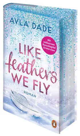 Dade | Like Feathers We Fly | Buch | 978-3-328-60372-6 | www.sack.de