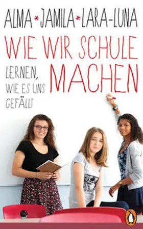 Zárate / Tressel / Ehrenschneider |  Wie wir Schule machen | Buch |  Sack Fachmedien