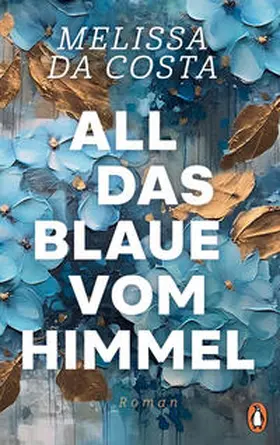 da Costa |  All das Blaue vom Himmel | Buch |  Sack Fachmedien