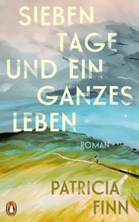 Finn |  Sieben Tage und ein ganzes Leben | Buch |  Sack Fachmedien