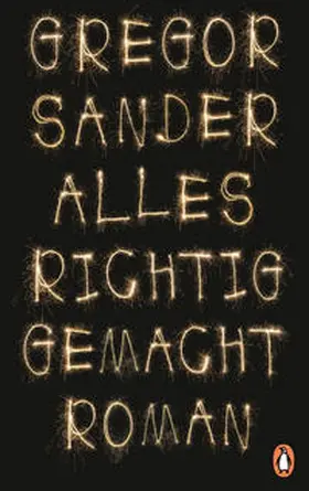 Sander | Alles richtig gemacht | Buch | 978-3-328-60667-3 | www.sack.de