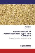 Kumar |  Genetic Studies of Pearlmillet under Hyper Arid Condition | Buch |  Sack Fachmedien