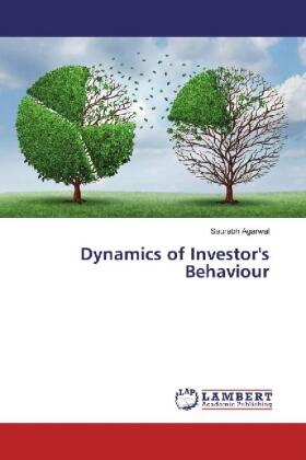 Agarwal |  Dynamics of Investor's Behaviour | Buch |  Sack Fachmedien