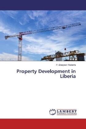 Roberts | Property Development in Liberia | Buch | 978-3-330-01645-3 | sack.de