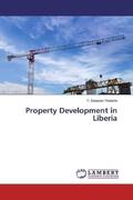 Roberts |  Property Development in Liberia | Buch |  Sack Fachmedien