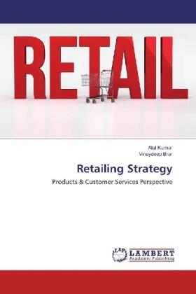 Kumar / Brar |  Retailing Strategy | Buch |  Sack Fachmedien