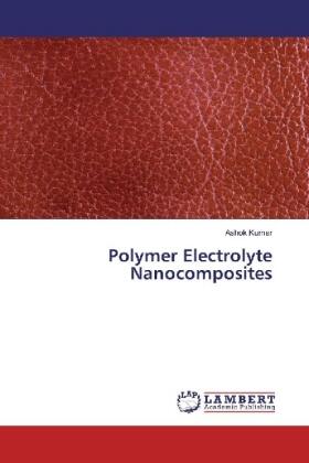 Kumar | Polymer Electrolyte Nanocomposites | Buch | 978-3-330-02125-9 | sack.de