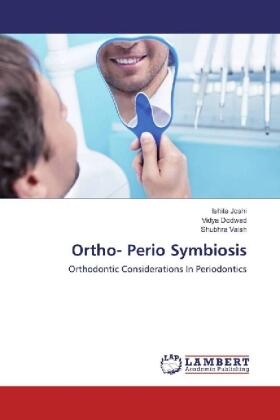 Joshi / Dodwad / Vaish |  Ortho- Perio Symbiosis | Buch |  Sack Fachmedien