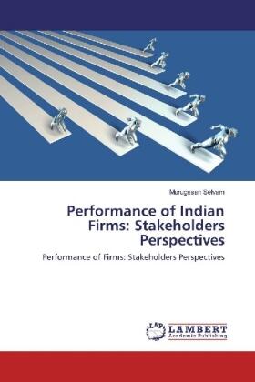 Selvam |  Performance of Indian Firms: Stakeholders Perspectives | Buch |  Sack Fachmedien