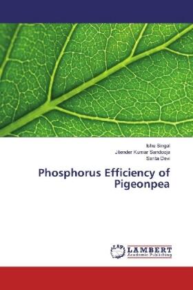 Singal / Sandooja / Devi |  Phosphorus Efficiency of Pigeonpea | Buch |  Sack Fachmedien