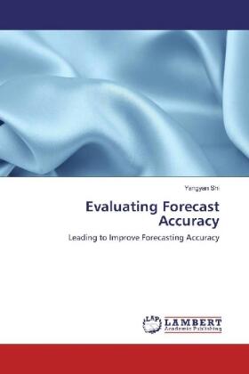 Shi | Evaluating Forecast Accuracy | Buch | 978-3-330-02695-7 | sack.de