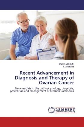 Das / Nath |  Recent Advancement in Diagnosis and Therapy of Ovarian Cancer | Buch |  Sack Fachmedien