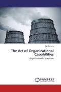 Abrhiem |  The Art of Organizational Capabilities | Buch |  Sack Fachmedien