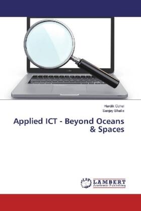 Gohel / Bhatia |  Applied ICT - Beyond Oceans & Spaces | Buch |  Sack Fachmedien