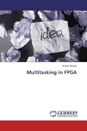 Kumar |  Multitasking in FPGA | Buch |  Sack Fachmedien