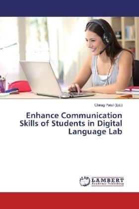 Patel |  Enhance Communication Skills of Students in Digital Language Lab | Buch |  Sack Fachmedien