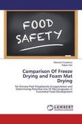 Chaudhury / Das |  Comparison Of Freeze Drying and Foam Mat Drying | Buch |  Sack Fachmedien