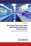 Le |  Ant Algorithms for Next Generation Networks Optimization | Buch |  Sack Fachmedien