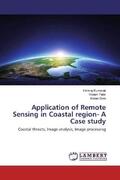 Kumavat / Patel / Gore |  Application of Remote Sensing in Coastal region- A Case study | Buch |  Sack Fachmedien