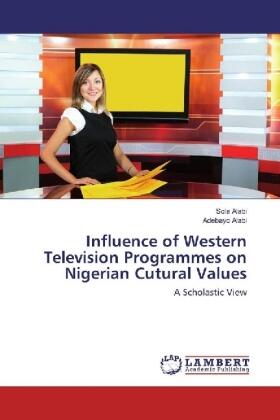 Alabi | Influence of Western Television Programmes on Nigerian Cutural Values | Buch | 978-3-330-04590-3 | sack.de