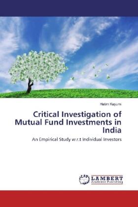 Kayumi | Critical Investigation of Mutual Fund Investments in India | Buch | 978-3-330-04684-9 | sack.de