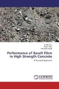 Gore / Patel / Kumavat |  Performance of Basalt Fibre in High Strength Concrete | Buch |  Sack Fachmedien