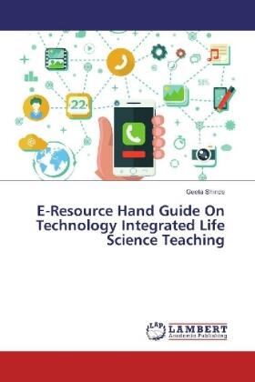 Shinde |  E-Resource Hand Guide On Technology Integrated Life Science Teaching | Buch |  Sack Fachmedien