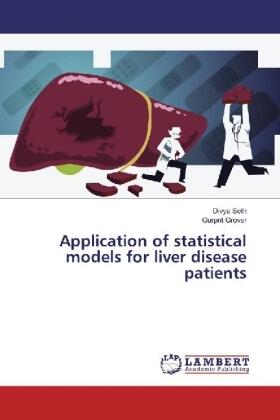 Seth / Grover |  Application of statistical models for liver disease patients | Buch |  Sack Fachmedien