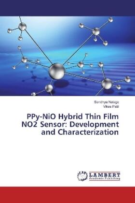 Nalage / Patil |  PPy-NiO Hybrid Thin Film NO2 Sensor: Development and Characterization | Buch |  Sack Fachmedien