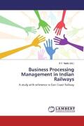 Naidu |  Business Processing Management in Indian Railways | Buch |  Sack Fachmedien