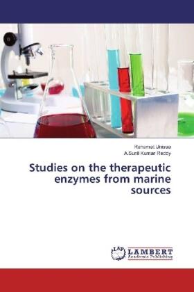 Unissa / Reddy |  Studies on the therapeutic enzymes from marine sources | Buch |  Sack Fachmedien