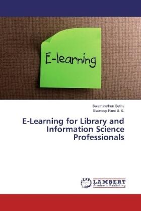Sethu / B. S. |  E-Learning for Library and Information Science Professionals | Buch |  Sack Fachmedien