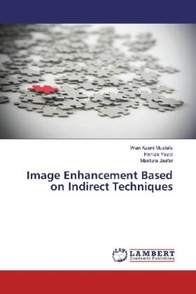 Mustafa / Yazid / Jaafar |  Image Enhancement Based on Indirect Techniques | Buch |  Sack Fachmedien