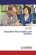 Parker / Kiki |  Education that Enables and Satisfies | Buch |  Sack Fachmedien