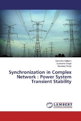 Kulkarni / Wagh / Singh |  Synchronization in Complex Network : Power System Transient Stability | Buch |  Sack Fachmedien