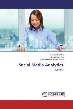 Kautish / Brar / Abbas Ahmed |  Social Media Analytics | Buch |  Sack Fachmedien