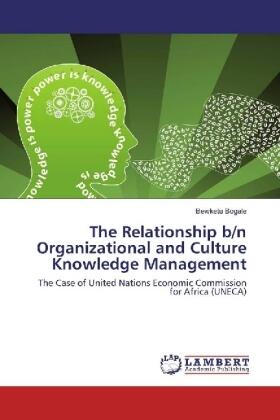 Bogale | The Relationship b/n Organizational and Culture Knowledge Management | Buch | 978-3-330-07729-4 | sack.de
