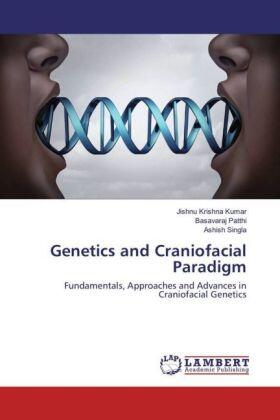 Krishna Kumar / Patthi / Singla |  Genetics and Craniofacial Paradigm | Buch |  Sack Fachmedien