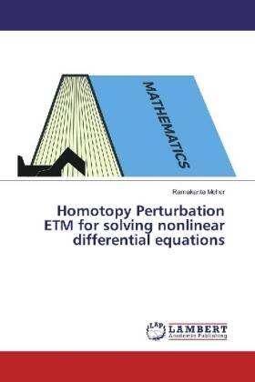 Meher |  Homotopy Perturbation ETM for solving nonlinear differential equations | Buch |  Sack Fachmedien