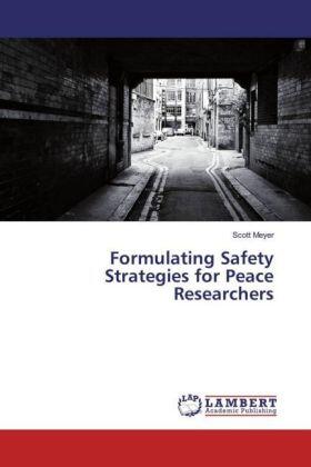 Meyer |  Formulating Safety Strategies for Peace Researchers | Buch |  Sack Fachmedien