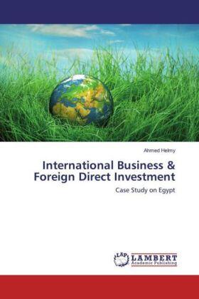 Helmy |  International Business & Foreign Direct Investment | Buch |  Sack Fachmedien