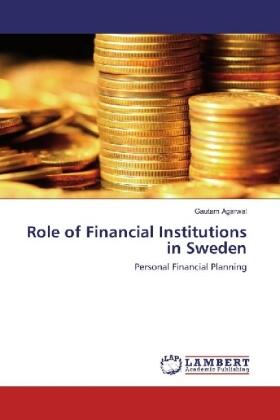 Agarwal | Role of Financial Institutions in Sweden | Buch | 978-3-330-08705-7 | www.sack.de